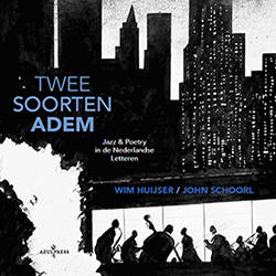 Wim Huijser en John Schoorl - Twee soorten adem